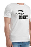 Mrs Always Right Mr Never Right Couple Matching Funny T-shirts Anniversary Gift Mr And Mrs Shirts Couple Tshirts Wedding Gift